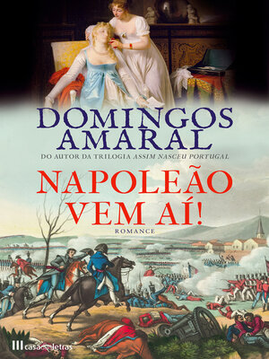 cover image of Napoleão Vem Aí!